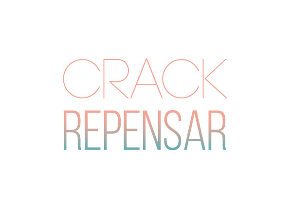 Crack - Repensar